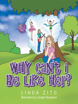 cover image of Why Can't I Be Like Her?